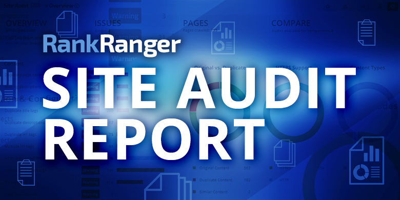 Performing a Technical Audit with Rank Ranger | Rank Ranger