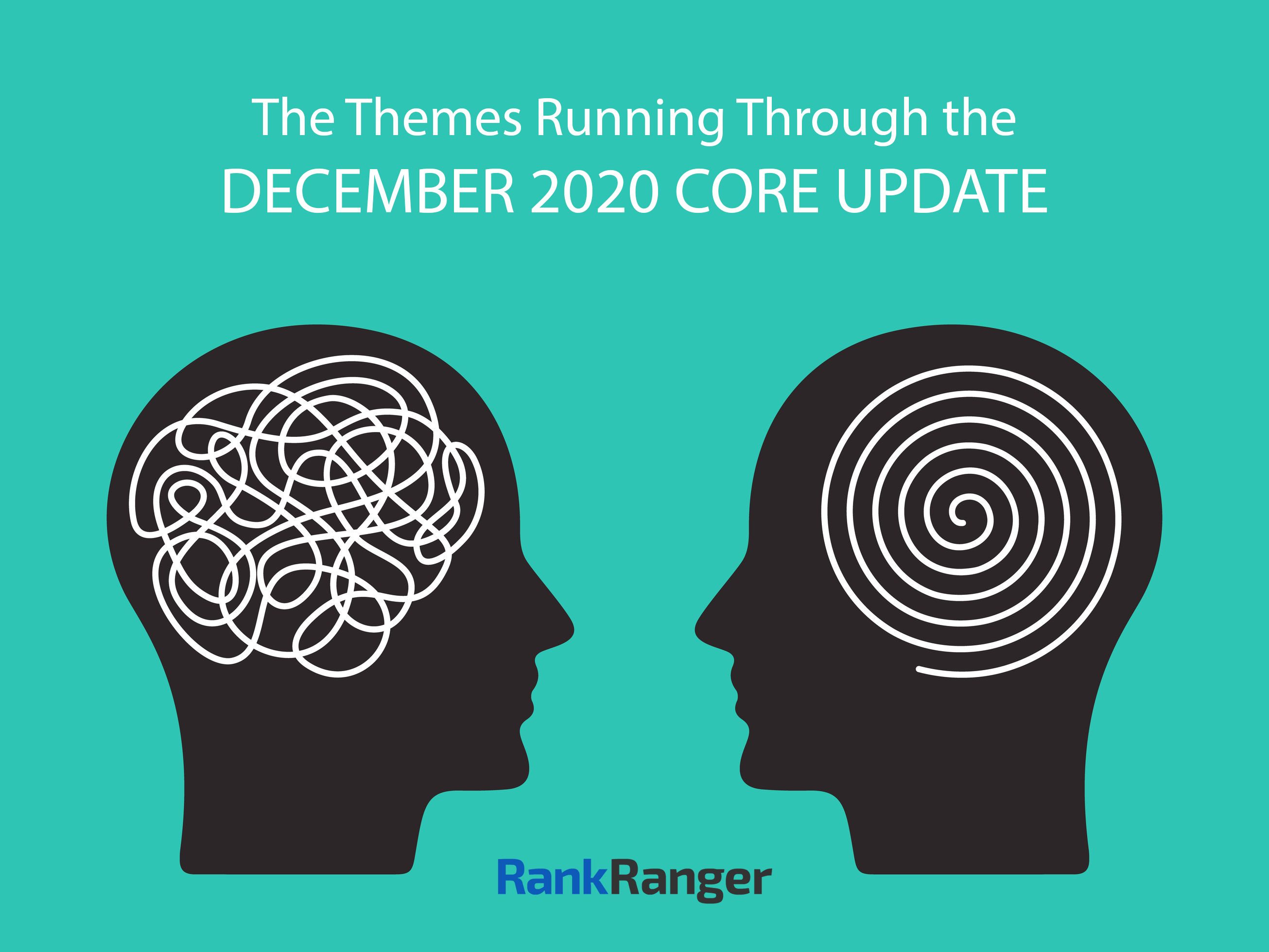 Google’s December 2020 Core Update Themes