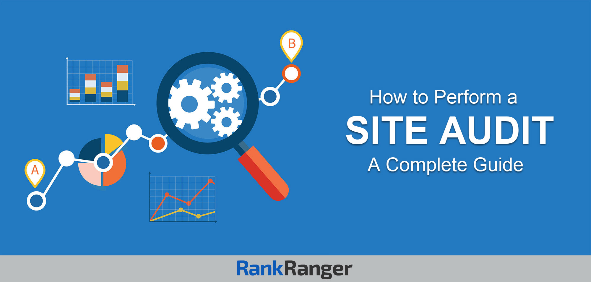 How to Perform a Site Audit: A Complete Guide
